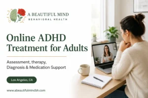 Online ADHD Treatment for Adults Assessment, Therapy, Diagnosis, and Medication Explained
